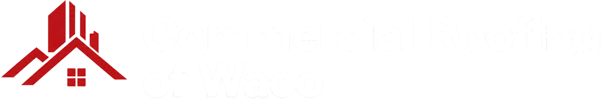 Commercial Roofing Waco